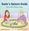 Suzie's Seizure Guide