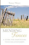 Mending Fences