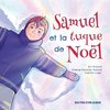 Samuel et la tuque de Noël