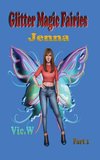 Glitter Magic Fairies Jenna Part 1