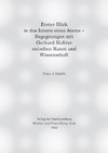 Erster Blick in das Innere eines Atoms - Begegnungen mit Gerhard Richter zwischen Kunst und Wissenschaft