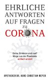 Ehrliche Antworten auf Fragen zu Corona