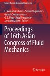 Proceedings of 16th Asian Congress of Fluid Mechanics