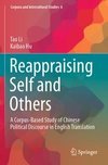 Reappraising Self and Others