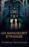 Un manuscrit étrange