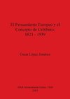 El Pensamiento Europeo y el Concepto de Celtíbero - 1821-1939