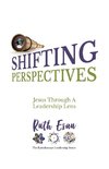 Shifting Perspectives