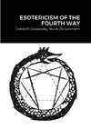 Esotericism of the Fourth Way