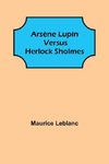 Arsène Lupin versus Herlock Sholmes