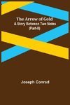 The Arrow of Gold