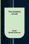 The Conduct of Life