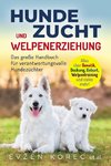 Hundezucht und Welpenerziehung