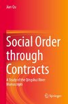 Social Order through Contracts