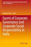 Facets of Corporate Governance and Corporate Social Responsibility in India