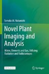 Novel Plant Imaging and Analysis