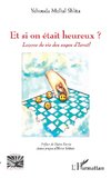 Et si on était heureux ?