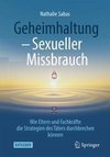 Geheimhaltung - Sexueller Missbrauch