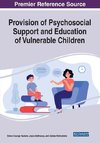 Provision of Psychosocial Support and Education of Vulnerable Children