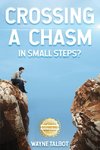 Crossing a Chasm