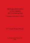 Ideología aristocrática en los orígenes del Arcaísmo griego