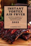 INSTANT VORTEX AIR FRYER 2022