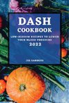 DASH COOKBOOK 2022