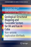 Geological-Structural Mapping and Favorable Sectors for Oil and Gas in Cuba