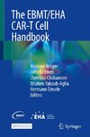 The EBMT/EHA CAR-T Cell Handbook