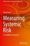 Measuring Systemic Risk