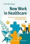 New Work in Healthcare