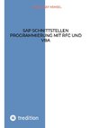 SAP Schnittstellen Programmierung mit RFC und VBA