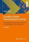 Grundkurs Mobile Kommunikationssysteme