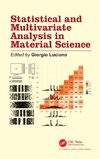 Statistical and Multivariate Analysis in Material Science