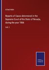 Reports of Cases determined in the Supreme Court of the State of Nevada, during the year 1866