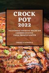 RECETAS CROCK POT 2022