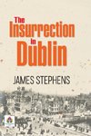 The Insurrection in Dublin