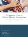 Development Guide for Effective Ministry Competencies