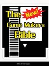 The New Game Makers Bible