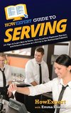 HowExpert Guide to Serving