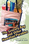 The Grocery Bag and Other Hawaiian Parables