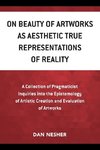 On Beauty of Artworks as Aesthetic True Representations of Reality