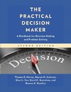 The Practical Decision Maker