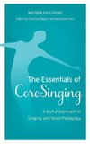 The Essentials of CoreSinging