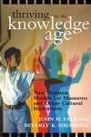 THRIVING IN THE KNOWLEDGE AGE         PB