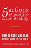 5 Actions of Positive Accountability