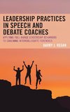 Leadership Practices in Speech and Debate Coaches