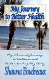 My Journey to Better Health