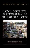 Long-Distance Nationalism in the Global City