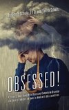 OBSESSED! A couple's story living with Obsessive-Compulsive Disorder and their strategies on how to deal with this condition.