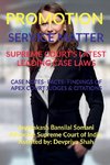 PROMOTION- SERVICE MATTER-  SUPREME COURT'S LATEST LEADING CASE LAWS